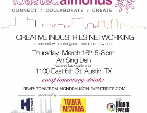 Toasted Almonds Creative Network Event @ SXSW